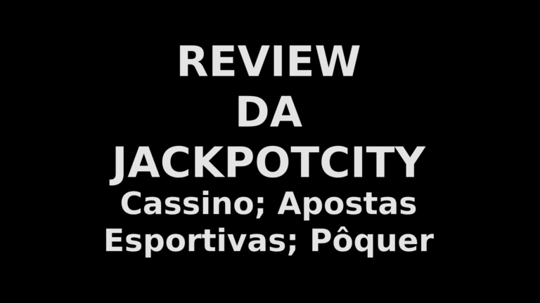 JackpotCity Review: Cassinos, Apostas Esportivas e Pôquer