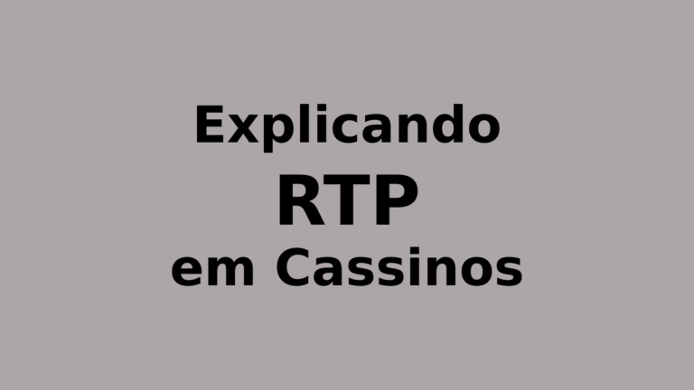 Tudo Sobre RTP (Return to Player) em Slots